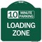 Signmission 10 Minute Parking Loading Zone, Green & White Aluminum Architectural Sign, 18" x 18", GW-1818-24643 A-DES-GW-1818-24643 - alternate 1